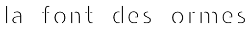 La Font des Ormes
