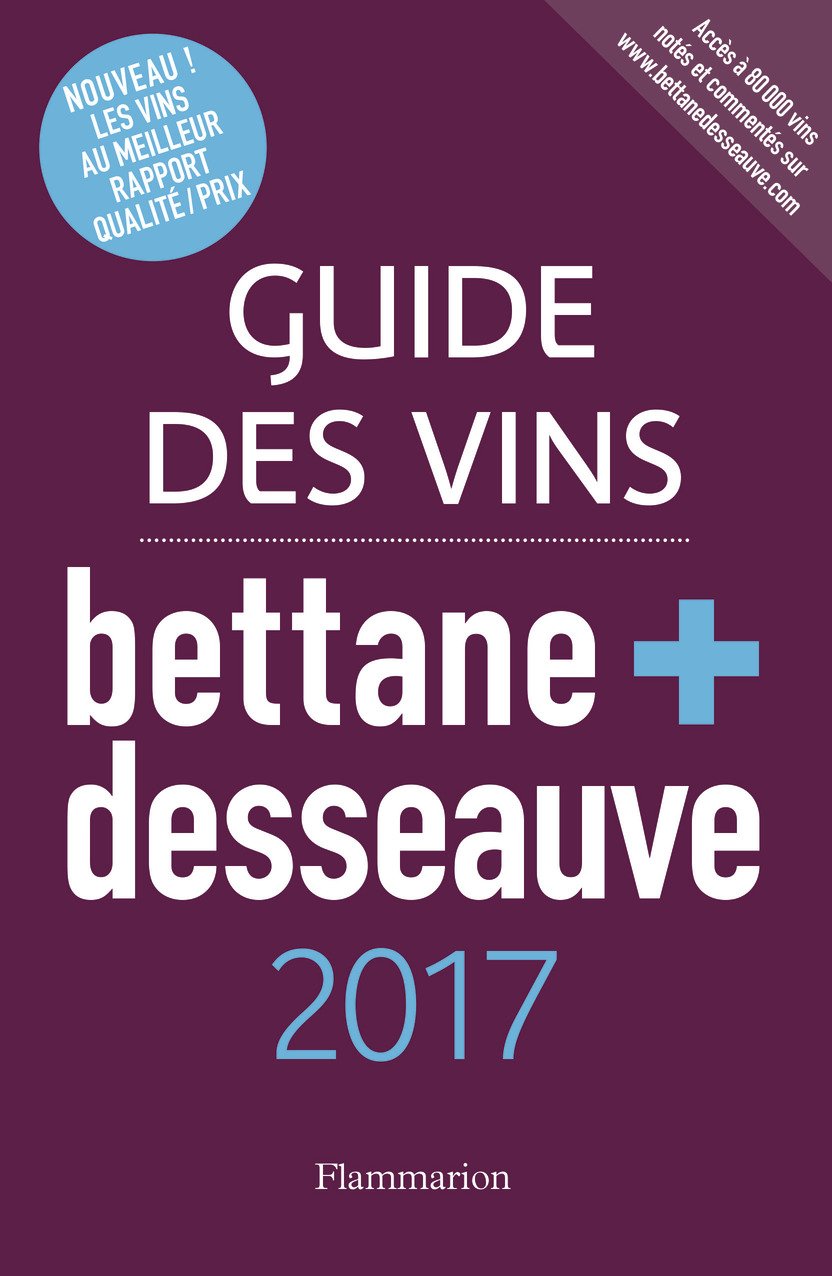 Coup de coeur dans le guide des vins Bettane et Desseauve 2017